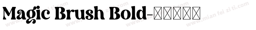 Magic Brush Bold字体转换